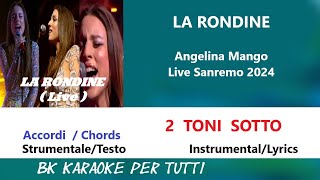 LA RONDINE  Live  Angelina Mango Karaoke  2 Toni Sotto  StrumentaleTesto [upl. by Waechter237]