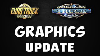 ETS2 amp ATS  Graphics Improvements Better AntiAliasing amp Performance  NewGen Game Engine [upl. by Modesta152]