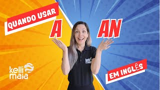 Artigos Indefinidos quotAquot e quotAnquot em Inglês  Aula de Inglês para Iniciantes [upl. by Aig430]