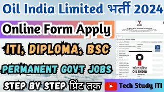 OIL India Recruitment 2024 Online Form OIL ITI Diploma Govt Jobs 2024 OIL India Form Apply 2024 [upl. by Mitzie]