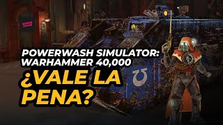 PowerWash Simulator WARHAMMER 40000  Review [upl. by Ciri646]