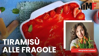 Tiramisù alle fragole la ricetta perfetta senza uova [upl. by Ahtis]