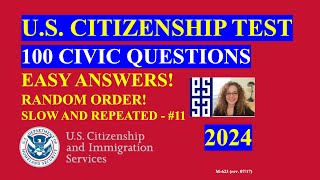 2024 Random 100 Civics Questions and Answers  U S Citizenship Interview  Slow Easy Answer [upl. by Yug707]