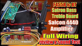 F4558 satron BT board with salcon 4440 ic board wiring review amp sound testing [upl. by Lubbi]