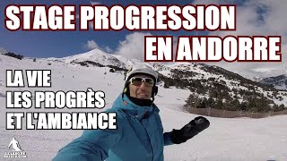 Stage Progression Andorre  Le film en immersion conseils progrès et ambiance [upl. by Dulcia]