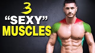 These 3 Muscles Make You Look Bigger and more attractive [upl. by Nede]