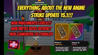 Everything about the new Anime Strike Update 151   New OP Parchment levels  New Artifact [upl. by Atenik]