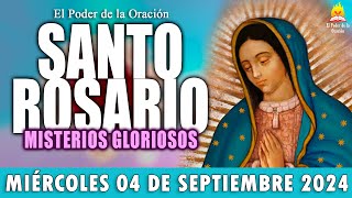 🌹 SANTO ROSARIO ❤️ de Hoy MIÉRCOLES 04 de Septiembre de 2024🌺MISTERIOS GLORIOSOS🌷 [upl. by Oxley363]