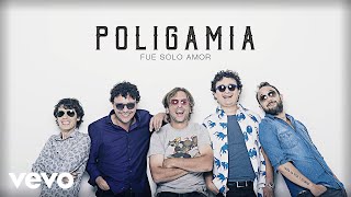 Poligamia  Fue Solo Amor Cover Audio [upl. by Goetz]