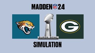 Super Bowl Full Match  Jacksonville Jaguars vs Green Bay Packers  Madden 24 [upl. by Couhp858]