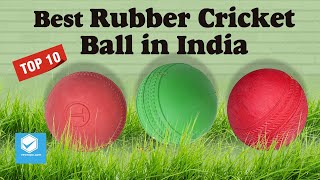 Best Stumper Balls in India Top 10 Best Rubber Cricket Ball in India  Rubber Cricket Ball Review [upl. by Reiche]