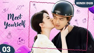 Meet Yourself EP 03【Hindi Dubbed】Late Night Chats Aur Woh Cafe Wala Ladka 😉 Chinese Drama Hindi Dub [upl. by Eibba100]