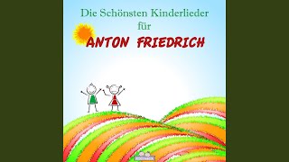 Trost Lied für Anton Friedrich Personalisiert [upl. by Chiaki291]