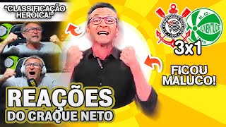 ISSO É CORINTHIANS OLHA COMO O CRAQUE NETO REAGIU A CORINTHIANS 3x1 JUVENTUDE PELA COPA DO BRASIL [upl. by Enineg]