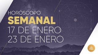 HOROSCOPO SEMANAL  17 AL 23 DE ENERO  ALFONSO LEÓN ARQUITECTO DE SUEÑOS [upl. by Ylenats897]