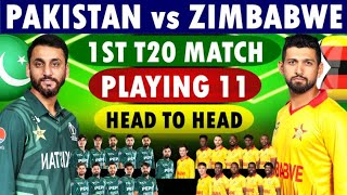 Pakistan Team Final Playing 11  Pakistan Vs Zimbabwe Today 1st T20 Match [upl. by Raymonds]