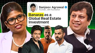 Banaras as a Global Real Estate Investment with Mr Sanjeev Agrawal podcast podcastinhindi [upl. by Hightower]