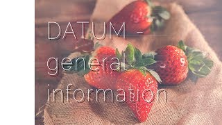 DATUM  general information [upl. by Persas]