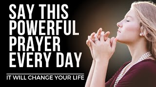 Say This POWERFUL Everyday  Daily Prayer for Gods Blessings Daily Jesus Devotional [upl. by Deys417]