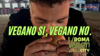 VEGANO SIVEGANO NO 👄🥕  ROME VEGAN CITY food assage vegan foodblogger [upl. by Niven]