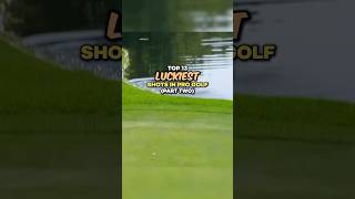 Top 13 Luckiest Shots in Pro Golf  Part 2 [upl. by Oilalue]