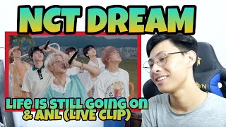 REACTION NCT DREAM 엔시티 드림  ‘오르골 Life Is Still Going On’ ’ANL’ Live Clip [upl. by Cathey]