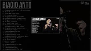 Biagio Antonacci Greatest Hits Collection – The Best Of Biagio Antonacci Full Album [upl. by Arvy]