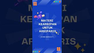 Materi Kearsipan untuk Formasi Arsiparis shorts [upl. by Ellekim]