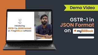 Introducing GSTR1 in JSON Format on myBillBook Software [upl. by Ayekahs468]