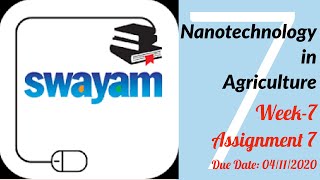 NPTEL SWAYAM Nanotechnology in Agriculture Week7 Assignment 7 [upl. by Gerrie]