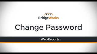 WebReports  Change Password [upl. by Zawde]