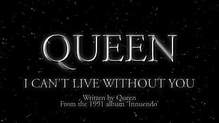 Queen  I Cant Live Without You Official Lyric Video [upl. by Walrath]