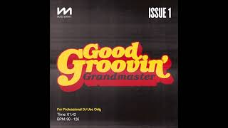 Mastermix ✧ Good Groovin Grandmaster 1 Produced By Andy Pikles Continuous Mix WAV BPM 98126 [upl. by Nomelc559]