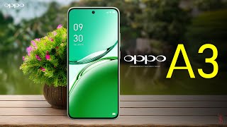 Oppo A3 Price Official Look Design Specifications Camera Features  oppoa3 oppo [upl. by Yenroc]