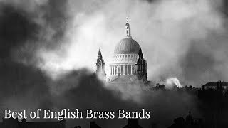 The Best of English Brass Bands [upl. by Belayneh]