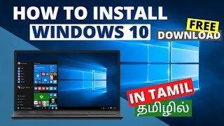 How to Download amp Install WINDOWS 10 OS in Tamil  OS போடுவது எப்படி [upl. by Nnyllaf]