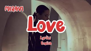 MIRAVI  Love lyrics  English Translation  Russian Love song [upl. by Dranal681]