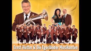 Ernst Hutter amp Die Egerländer Musikanten  Egerland Heimatland LIVE [upl. by Martinez218]