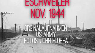 Eschweiler im November 1944 Kurzfassung [upl. by Alby844]