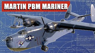 The Forgotten Giant American WW2 Flying Boat  The PBM Mariner [upl. by Emili]