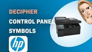 How to Decode HP LaserJet Pro M1212nf Control Panel Symbols [upl. by Netsirt]