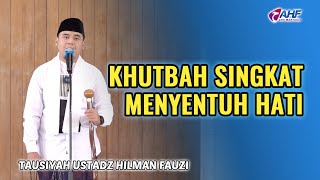 BEKAL PENTING DI TAHUN BARU HIJRIAH  KHUTBAH JUMAT USTADZ HILMAN FAUZI [upl. by Laddy205]