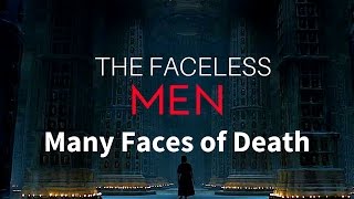 Game of ThronesASOIAF Theories  The Faceless Men  Many Faces of Death [upl. by Rickey]