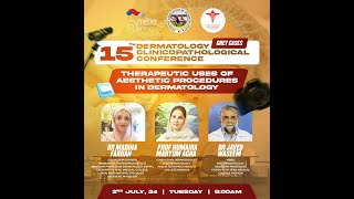 15th Dermatology Clinicopathological Conference Therapeutic uses of aesthetic procedures in derma [upl. by Cutlip]