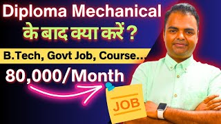 What After Diploma Mechanical Engineering BTech Admission Govt Jobs Short Term Course mechanical [upl. by Picco]