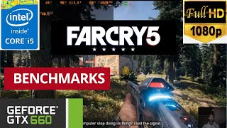 Farcry 5  GTX 660 2GB  i5 3570 1080p  Benchmark Test  Game play  Sinhala [upl. by Maximo12]