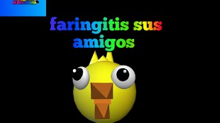 faringitis sus amigos [upl. by Hollington]