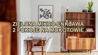 2 pokoje zielona mikroenklawa w mieście  Mokotów [upl. by Innor751]