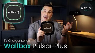 Wallbox Pulsar Plus  What You Need to Know  EV Charger Series [upl. by Ahsinnek]