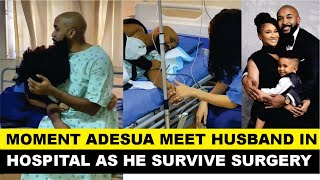 Emotional Moment Adesua Meet Banky W As He Survives Fourth Cancer Surgery [upl. by Nyrac]